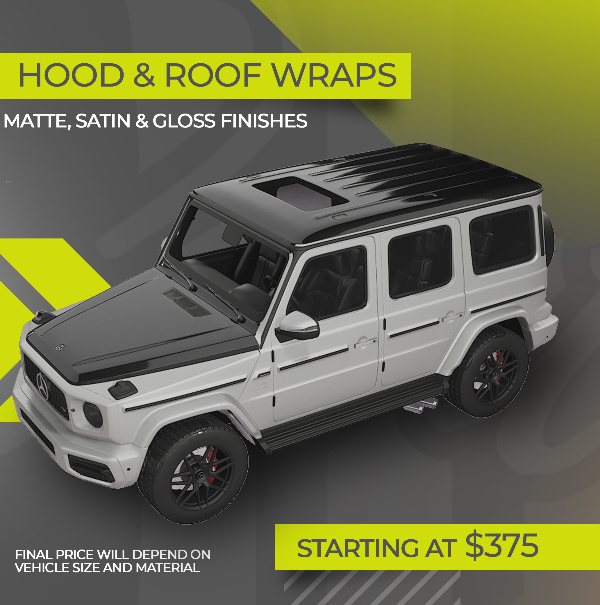 Hood & Roof Wraps Starting at:
